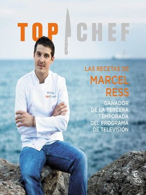 cover image of Las recetas de Marcel Ress. Ganador de la tercera temporada